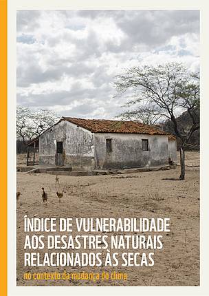 IVDNS: Índice de Vulnerabilidade a Desastres Naturais de Seca no Contexto da Mudança do Clima