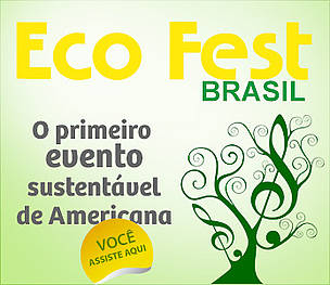 Eco-Fest, em sintonia com a Hora do Planeta, transmite festa ao vivo pela internet