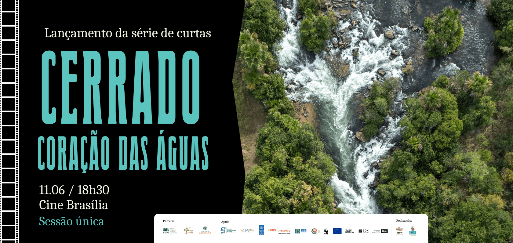 Card divulgação – estreia da série de filmes “Cerrado: Coração das Águas”