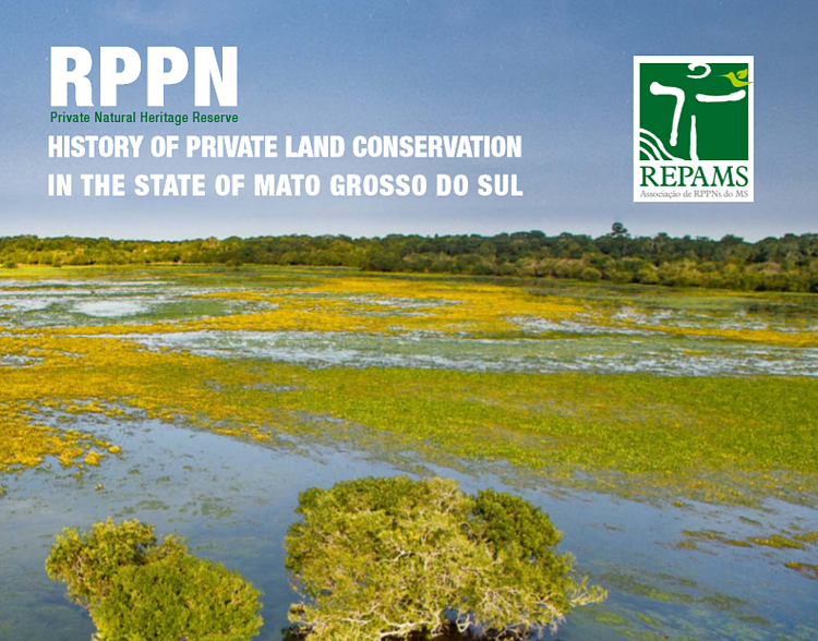 History of Private Land Conservation in the State of Mato Grosso do Sul